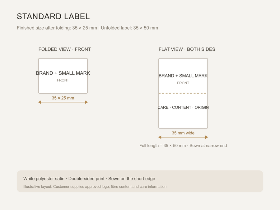 Care label size: 35 x 25 mm folded, 35 x 50 mm flat.